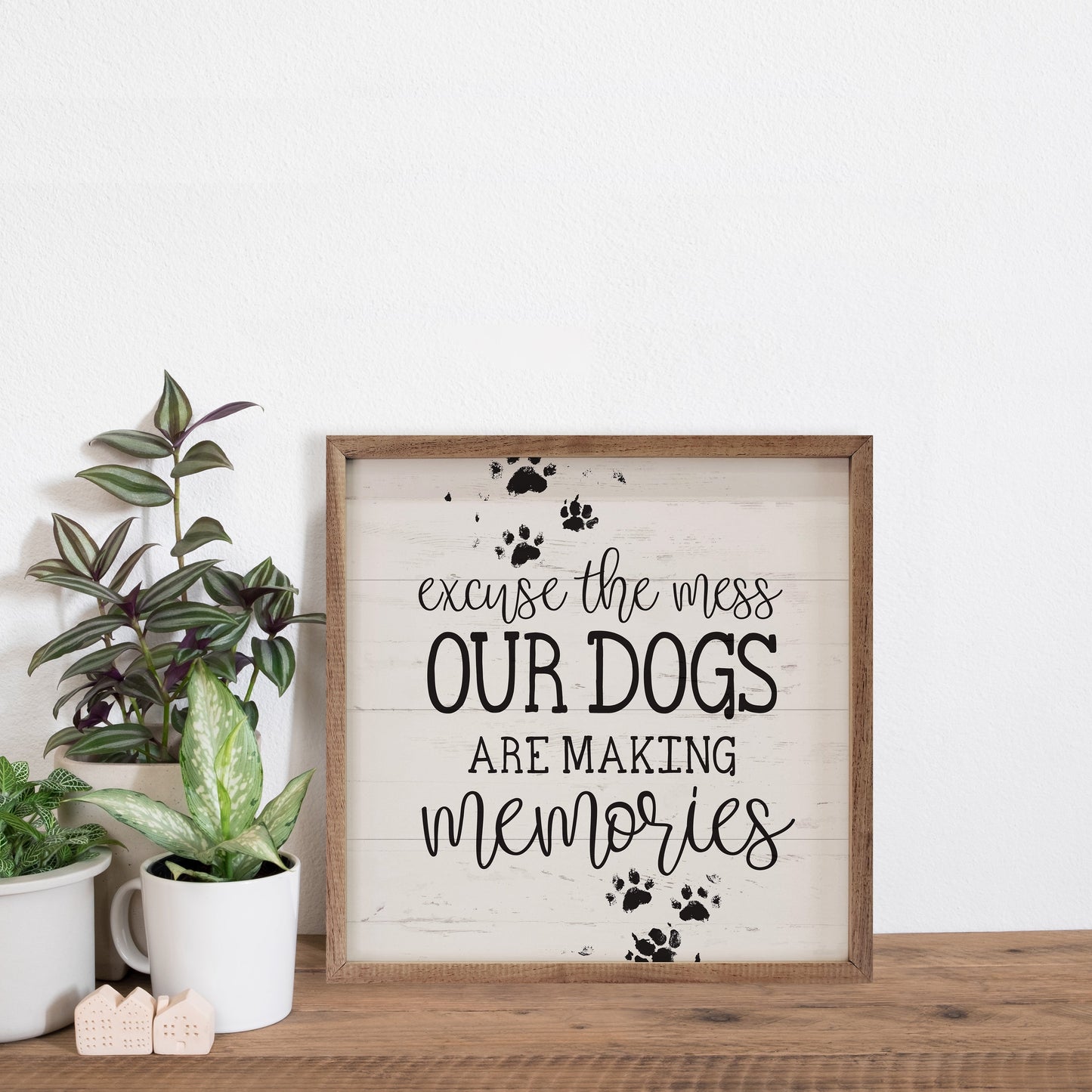 Our Dogs Are Making Memories Paws Whitewash