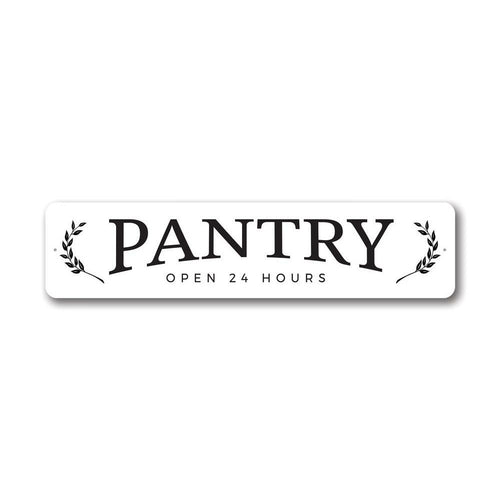 Pantry Open Sign